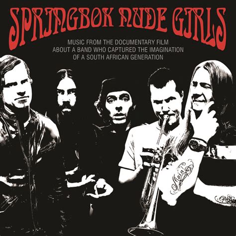 Springbok Nude Girls Lyrics, Songs, and Albums